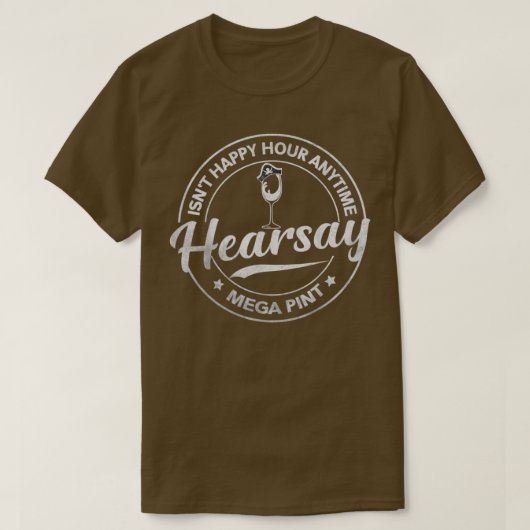 Funny Wine Trending Isnx27t Happy Hour Anytime Meg T-shirt (Design voorkant)