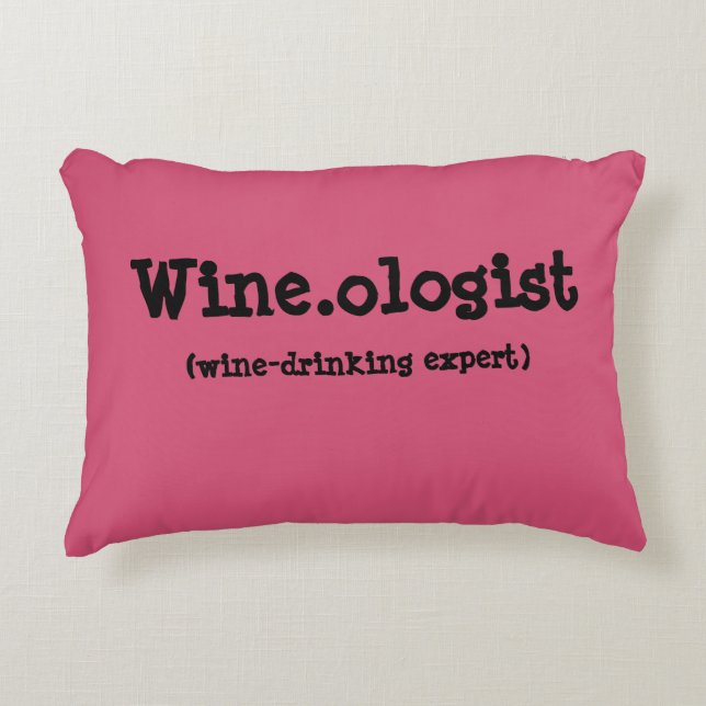 Funny Wineoloog Quote Accent Pillow Decoratief Kussen (Voorkant)