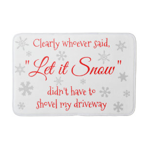 Funny Winter Snow Sassy Quote Typografie Badmat