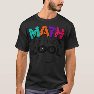 Funny Wiskunde: Cool Teachers Nerds Geeks STEM T-shirt