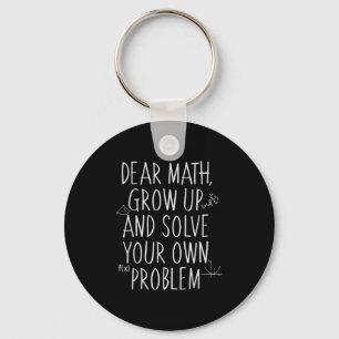 Funny Wiskunde Quote voor meisjes jongens Tiener M Sleutelhanger