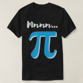 Funny Wiskunde Sciene Pi T-shirt (Design voorkant)