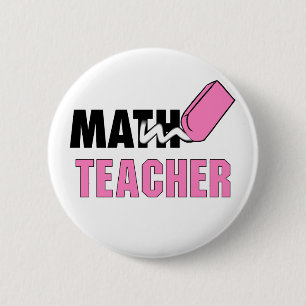 Funny Wiskunde Teacher Pink Eraser Ronde Button 5,7 Cm