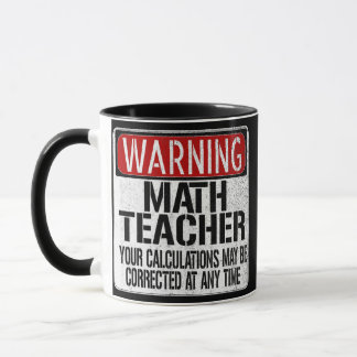 Funny Wiskunde Teacher Warning Sign Mok