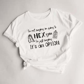 Funny Witch Spells Hex T-shirt