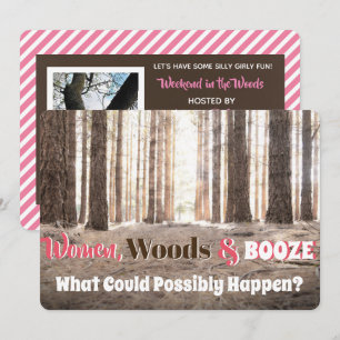 Funny Woman's Woodsy Weekend Party Invitation Kaart
