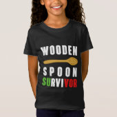 Funny wooden lepel overlevende italiaanse ervaring t-shirt (Voorkant)