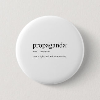 Funny Word Definitions: Propaganda Ronde Button 5,7 Cm