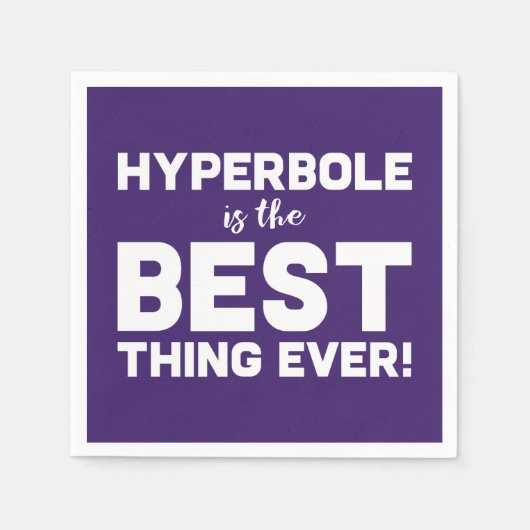 Funny Wordplay Hyperbole is de beste Typografie Servet (Voorkant)