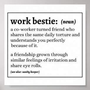 Funny Work Bestie Poster