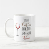 Funny Work Coffee Wine Lover Koffiemok (Links)