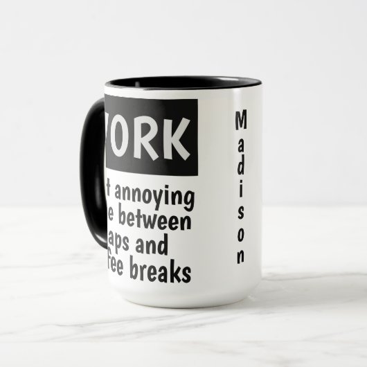 Funny WORK, mokken met eigen naam (Voorkant links)