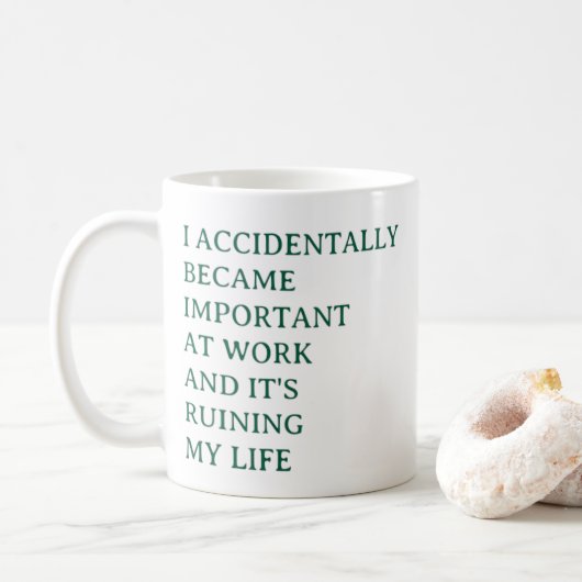 Funny Work Mug – I Accidentally Became Important Koffiemok (Met donut)