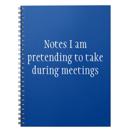 Funny Work Office Humor Meeting Notitieboek (Voorkant)