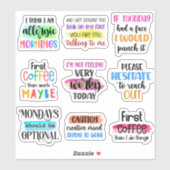 Funny Work Quottes Sticker (Vel)