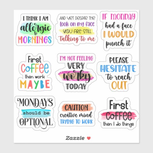 Funny Work Quottes Sticker (Vel)