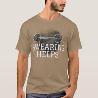 Funny Workout Gezegde Muscles I Barbell Weightlift T-shirt