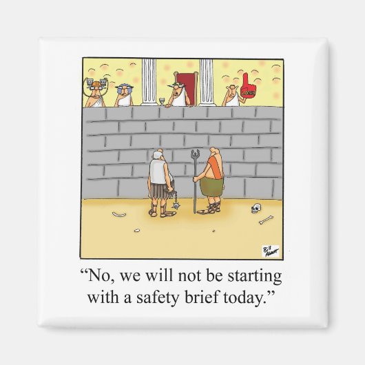 Funny Workplace Safety Meeting Humor Magnet Magneet (Voorkant)