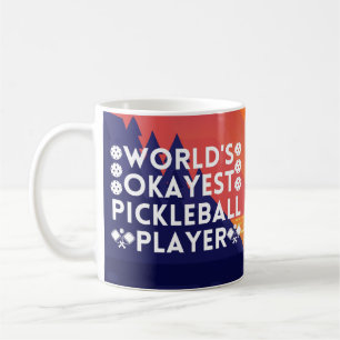 Funny World's Okayest Pickleball Player Koffiemok