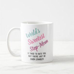 Funny World's Sweetest Stepmom Happy Moederdag Koffiemok