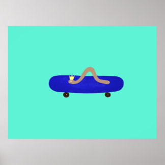 Funny worm on a skateboard  poster