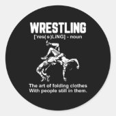 Funny Wrestling Definition The Art Of Folding Clot Ronde Sticker (Voorkant)