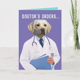 Funny Yellow Lab Doctor's Orders genezen en krijge Kaart