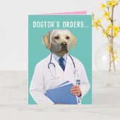 Funny Yellow Lab Doctor's Orders genezen en krijge Kaart (Gele Bloem)