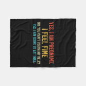 Funny Yes I Am Pregnant I Feel Fine Pregnancy New Fleece Deken (Voorkant (Horizontaal))