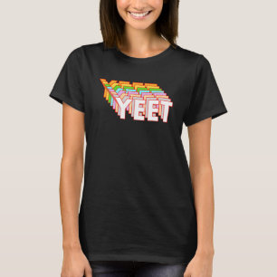 Funny Yet Dank Meme Video Game Lover Viral Phrase T-shirt