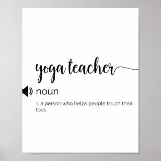 Funny Yoga Teacher Definition Poster