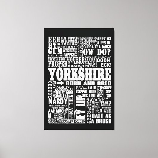 Funny Yorkshire Gezegden zwart-wit doek Canvas Afdruk (Voorkant)