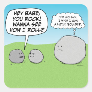 Funny You Rock Little Boulder Vierkante Sticker