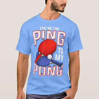 Funny Youre pingelt aan mijn tennis van de ponglij T-shirt