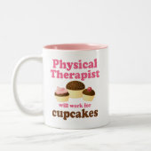 Funny zal werken voor Cupcakes fysieke Therapist Tweekleurige Koffiemok (Links)