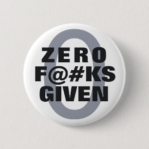 Funny "Zero ... gegeven" Button