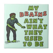 Funny Zombie Brains oude leeftijd Tegeltje (Voorkant)