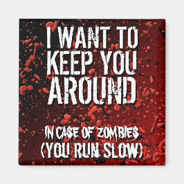 Funny Zombies Apocalypse Humor Magneet