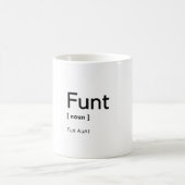 Funt Fun Aunt Coffee ou Tea Mug (Centre)