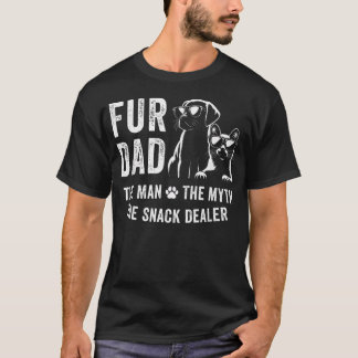 Fur Dad Man Mythe Snack Dealer Vaderdag Kat En T-shirt