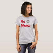 Fur Mama T-shirt (Voorkant volledig)