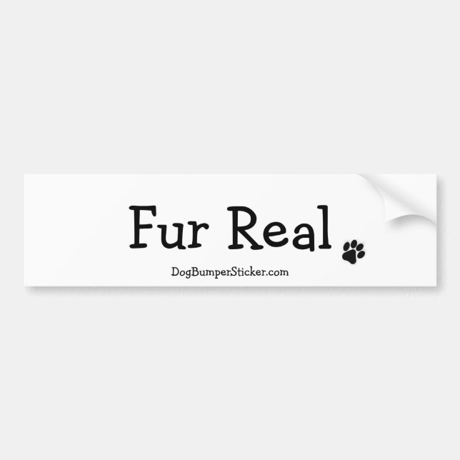 Fur Real Bumpersticker (Voorkant)