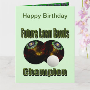 Futur Champion des Bowles de pelouse, carte d'anni