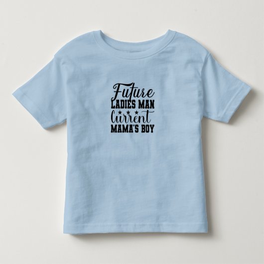 Futur Don Juan, Actuel Fils à Maman Tshirt (Devant)