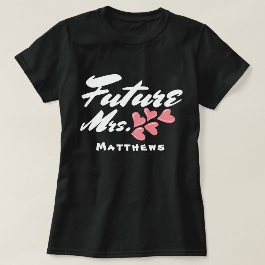 Futur Madame, Coeurs roses & Script T-Shirt person (Design devant)