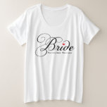 Futur Mme Bride Black Mariage de script personnali<br><div class="desc">Un t-shirt de mariée blanche mignon et classe avec un script noir Le design de mariée peut être customisé avec votre "Future Mrs." nom.</div>