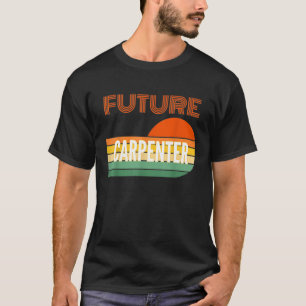 Futur T-shirt de charpentier cadeau