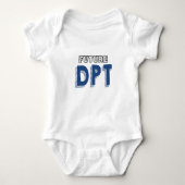 Future DPT - Grappige Doctor of Physical Therapy Romper (Voorkant)