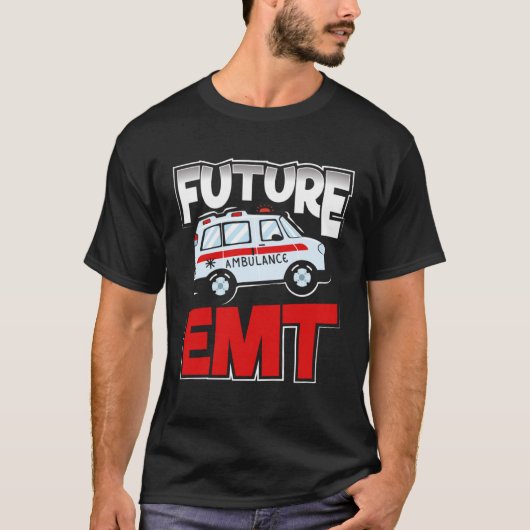 Future EMT Paramedic EMS Technician T-shirt (Voorkant)