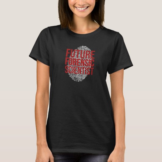 Future Forensic Scientist Forensic Science T-shirt (Voorkant)